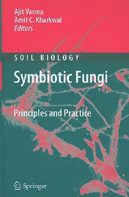 Buy Symbiotic Fungi (English, Ajit Varma | Amit C. Kharkwal) — BookShops.in