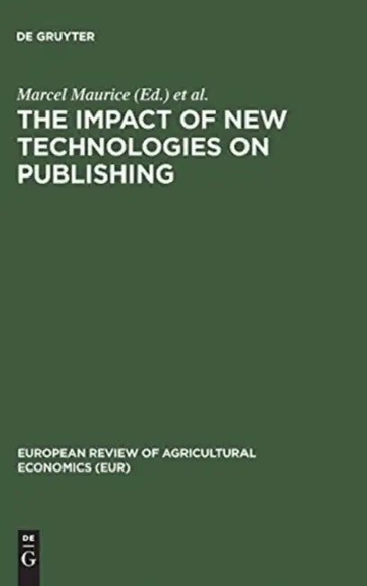 Buy The Impact of New Technologies on Publishing (English, Marcel Maurice | Europäische Gemeinschaften) — BookShops.in