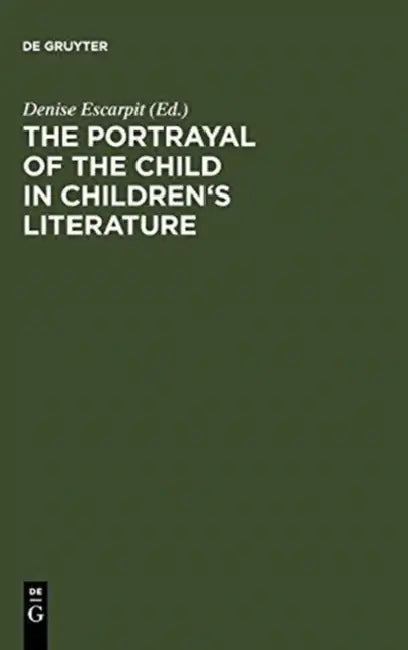 Buy The Portrayal of the Child in Children's Literature (English, Denise Escarpit) — BookShops.in