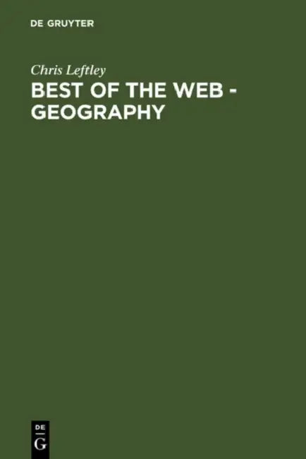 Buy Best of the Web - Geography (English, Chris Leftley) โ BookShops.in