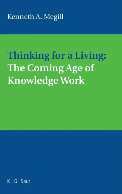 Buy Thinking for a Living (English, Kenneth A. Megill) — BookShops.in
