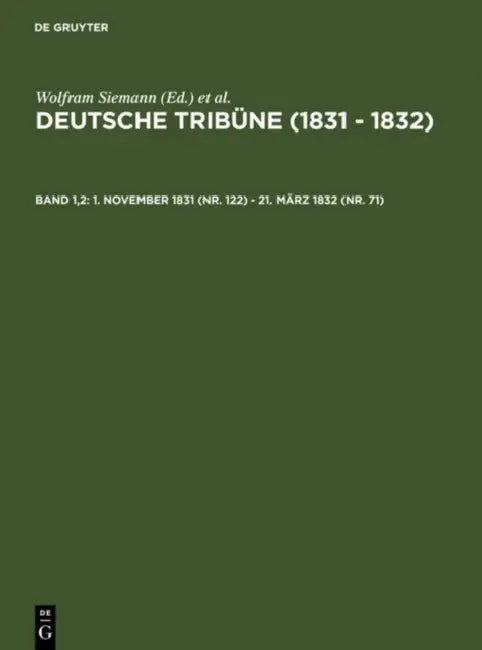 Buy 1. November 1831 (Nr. 122) - 21. März 1832 (Nr. 71) (English, J. G. a. Wirth | Wolfram Siemann | Christof Müller-Wirth) — BookShops.in