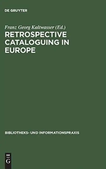 Buy Retrospective Cataloguing in Europe (English, Franz Georg Kaltwasser) — BookShops.in