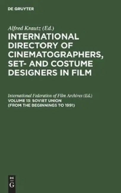 Buy Soviet Union (from the Beginnings to 1991) (English, International Federation of Film Archive | Natalija Cemodanova) — BookShops.in