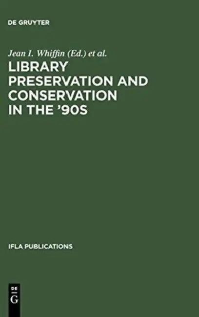 Buy Library Preservation and Conservation in the '90s (English, Jean I. Whiffin | John Havermans) — BookShops.in