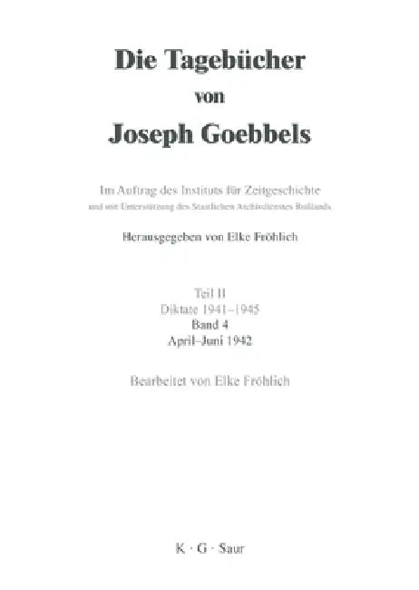 Buy April - Juni 1942 (English, Elke Fröhlich) — BookShops.in
