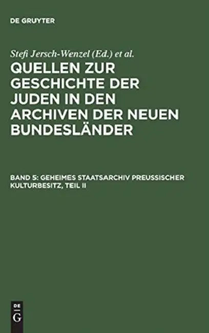 Buy Geheimes Staatsarchiv Preussischer Kulturbesitz, Teil II (English, Kurt (ADP)/ Elstner, Waltraud (CON)/ Jähnig, Bernhart (CON)/ Jehle, Manfred (CON)/ Kohnke, Meta (CON) Metschies) — BookShops.in