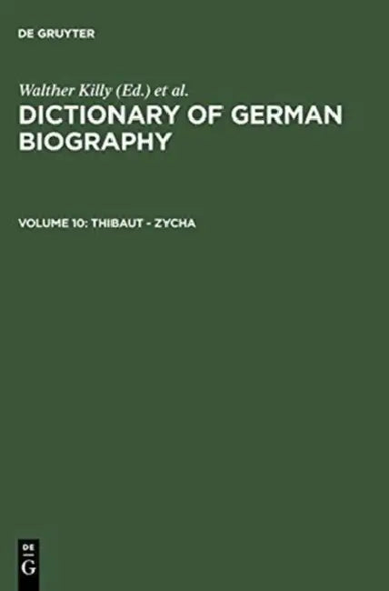 Buy Dictionary of German Biography (English, Walther (EDT)/ Vierhaus, Rudolf (EDT)/ Engelhardt, Dietrich Von (EDT) Killy) — BookShops.in