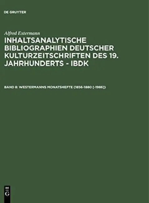 Buy Westermanns Monatshefte 1856-1880 -1986 (English, Alfred Estermann) — BookShops.in