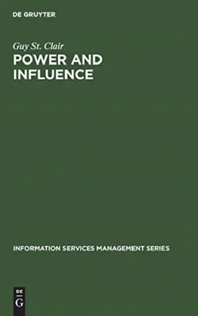 Buy Power and Influence (English, Guy St Clair) — BookShops.in