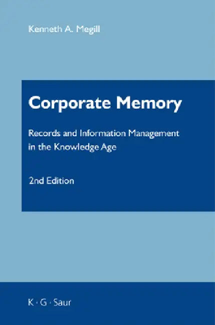 Buy Corporate Memory (English, Kenneth A. Megill) — BookShops.in