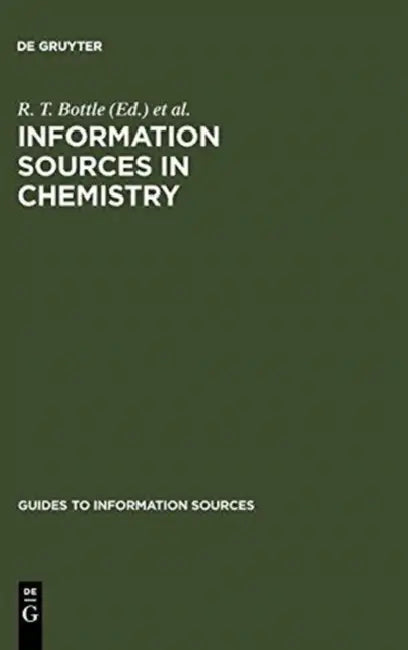 Buy Information Sources in Chemistry (English, R. T. Bottle | J. F. B. Rowland) — BookShops.in