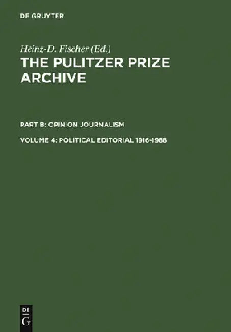 Buy Political Editorial 1916-1988 (English, Heinz-D Fischer) — BookShops.in