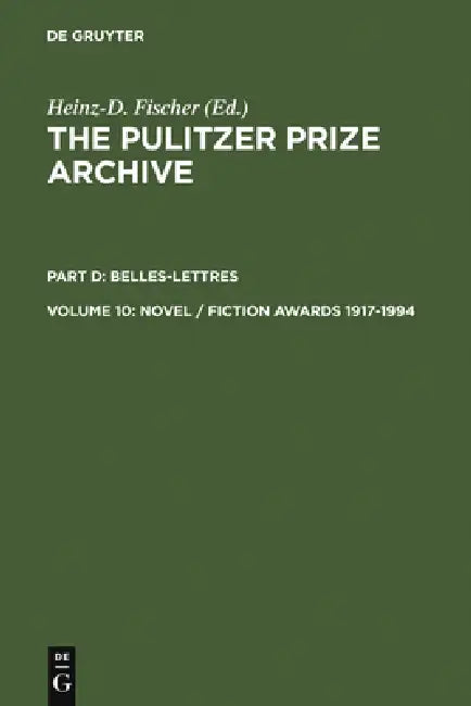 Buy Novel / Fiction Awards 1917-1994 (English, Heinz-D Fischer) — BookShops.in