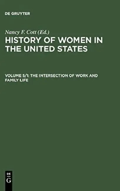 Buy The History of Women in the United States (English, Nancy F. (EDT) Cott) — BookShops.in
