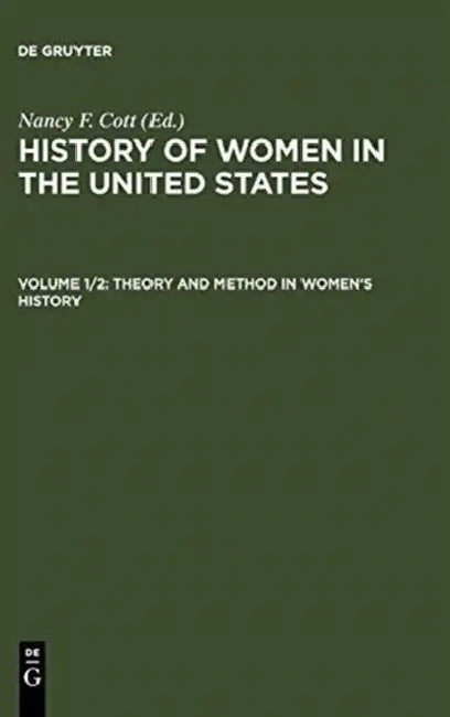 Buy The History of Women in the United States (English, Nancy F. (EDT) Cott) — BookShops.in