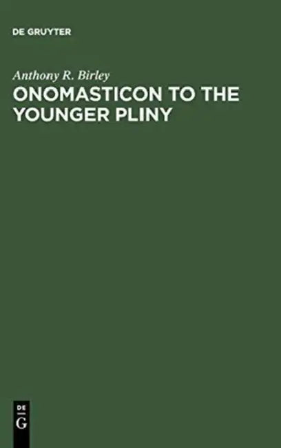 Buy Onomasticon to the Young Pliny (English, Anthony Richard Birley) — BookShops.in