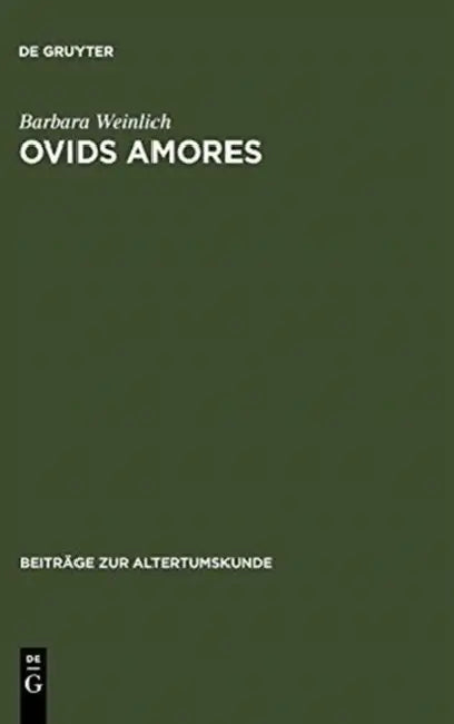 Buy Ovids Amores (English, Barbara Weinlich) โ BookShops.in