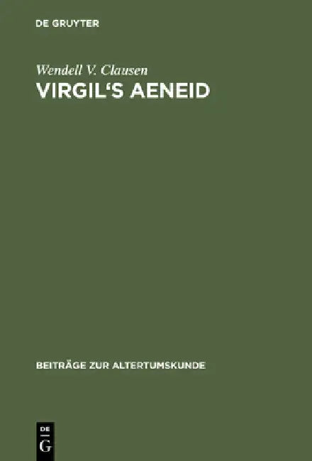Buy Virgil's Aeneid (English, Wendell V. Clausen) โ BookShops.in