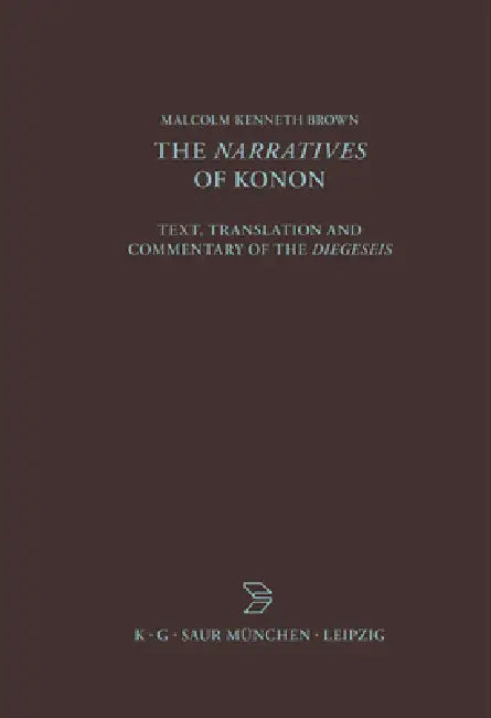 Buy The Narratives of Konon (English, Malcolm Kenneth Brown) — BookShops.in