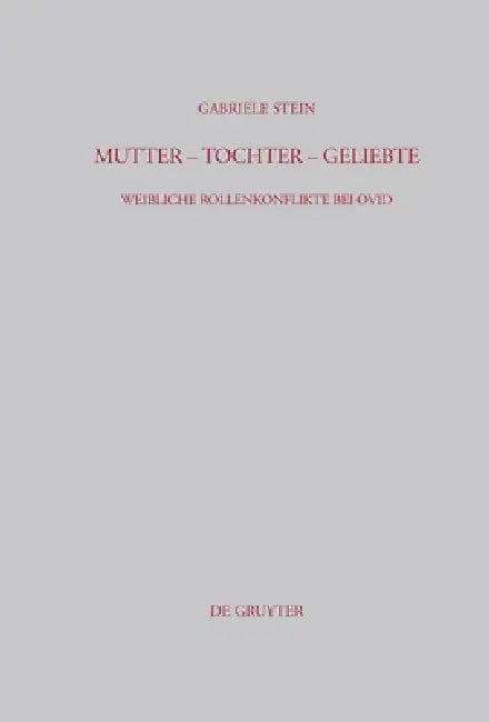 Buy Mutter - Tochter - Geliebte (English, Gabriele Stein) — BookShops.in