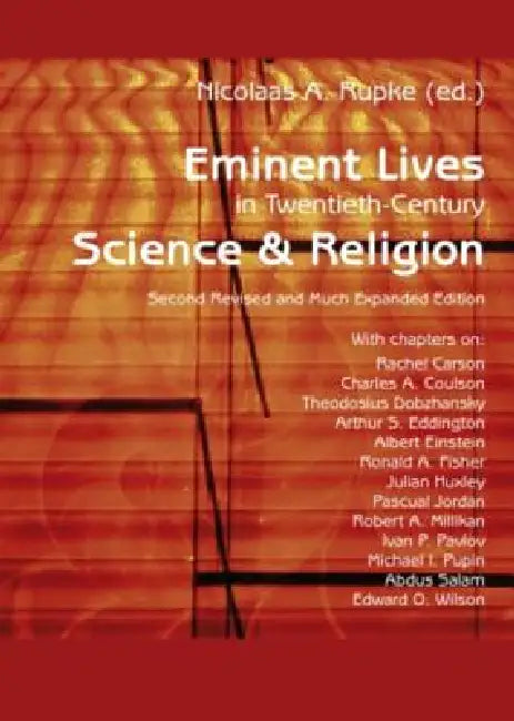 Buy Eminent Lives in Twentieth-Century Science and Religion (English, Nicolaas A. Rupke) — BookShops.in