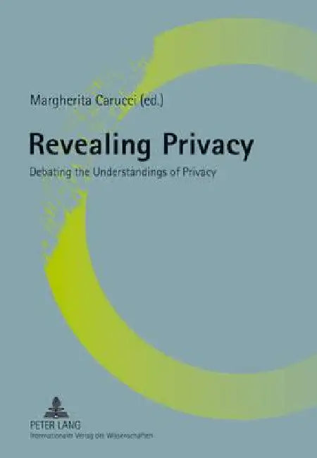 Buy Revealing Privacy (English, Margherita Carucci) — BookShops.in