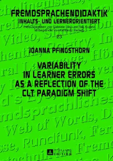 Buy Variability in Learner Errors as a Reflection of the CLT Paradigm Shift (English, Rita Kupetz | Joanna Pfingsthorn) — BookShops.in