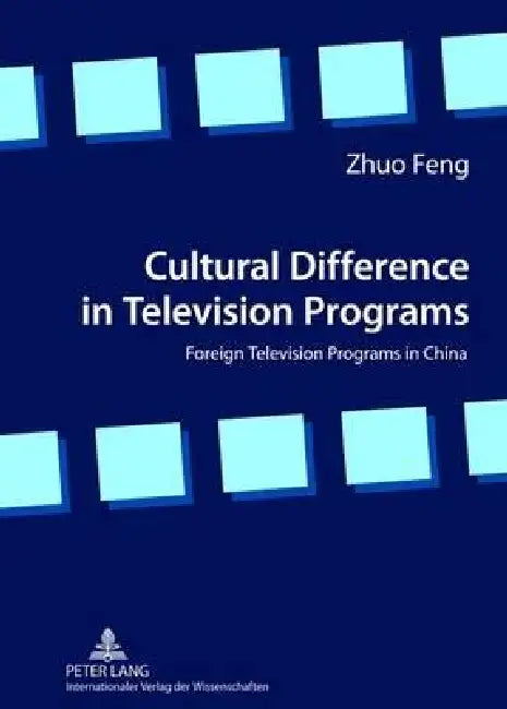 Buy Cultural Difference in Television Programs (English, Zhuo Feng) — BookShops.in