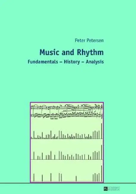 Buy Music and Rhythm; Fundamentals - History - Analysis (English, Peter Petersen) — BookShops.in