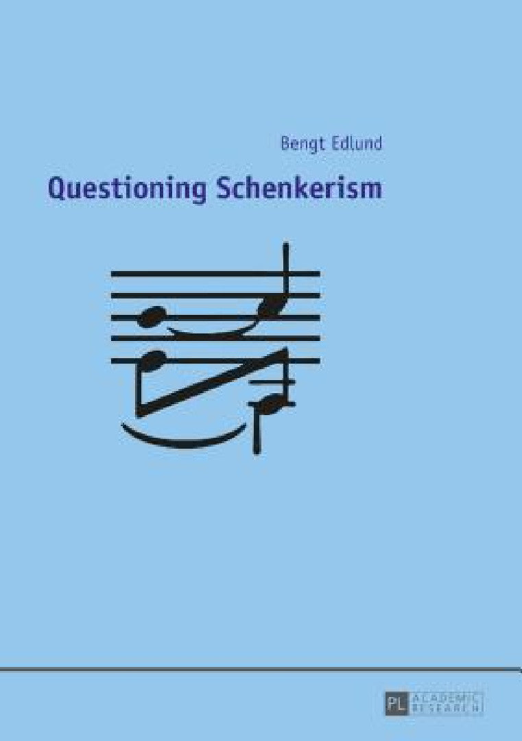 Buy Questioning Schenkerism (English, Bengt Edlund) — BookShops.in