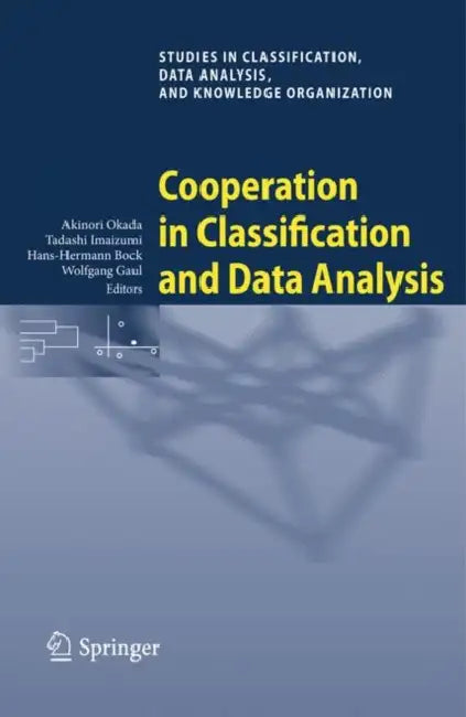 Buy Cooperation in Classification and Data Analysis (English, Akinori Okada | Tadashi Imaizumi | Hans-Hermann Bock) — BookShops.in