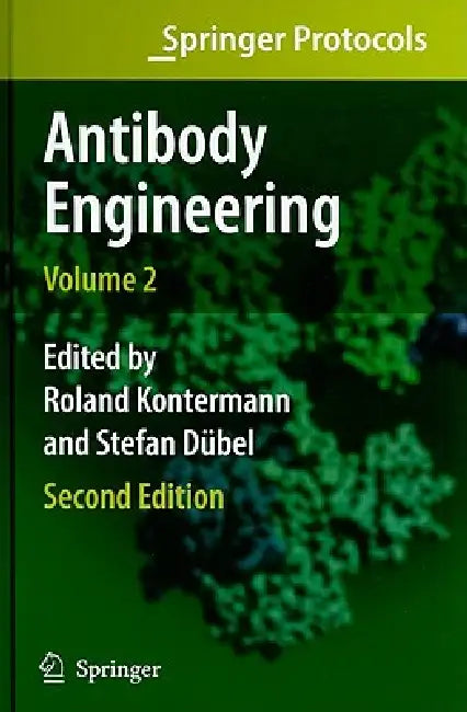 Buy Antibody Engineering Volume 2 (English, Roland E. Kontermann | Stefan Dübel) — BookShops.in