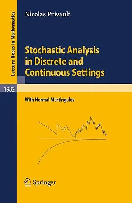 Buy Stochastic Analysis in Discrete and Continuous Settings (English, Nicolas Privault) — BookShops.in