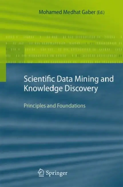 Buy Scientific Data Mining and Knowledge Discovery (English, Mohamed Medhat Gaber) — BookShops.in