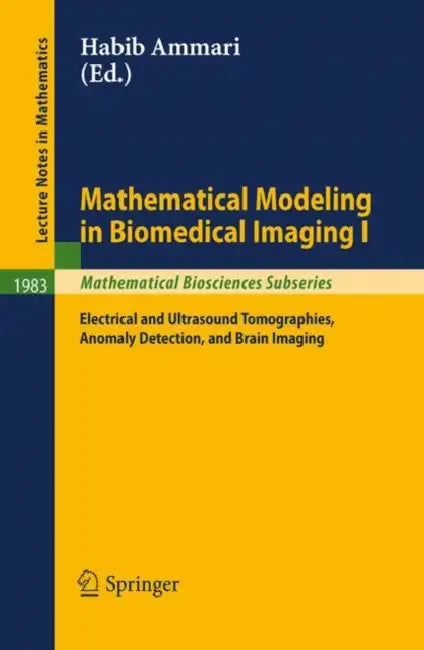 Buy Mathematical Modeling in Biomedical Imaging I (English, Habib Ammari) — BookShops.in