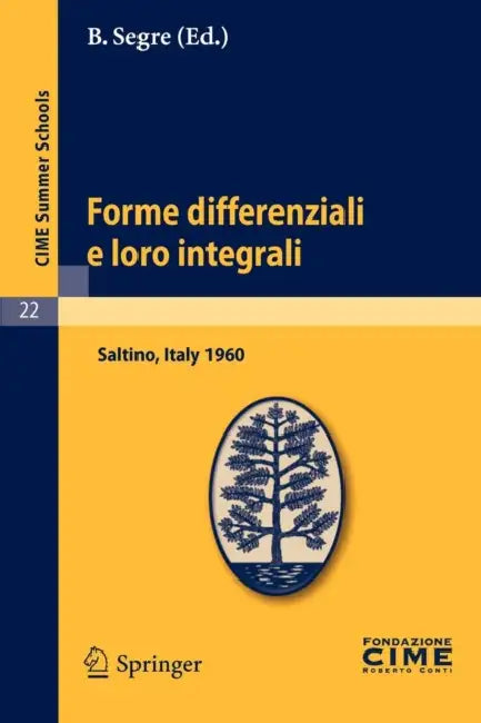 Buy Forme Differenziali E Loro Integrali (English, B. Segre) — BookShops.in
