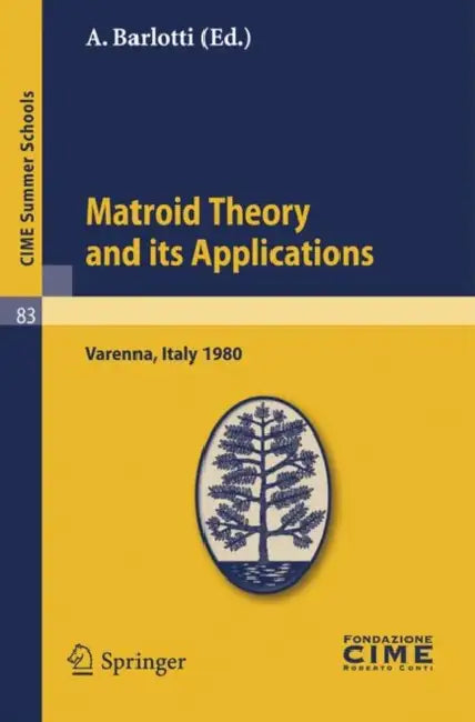 Buy Matroid Theory and Its Applications (English, A. Barlotti) — BookShops.in
