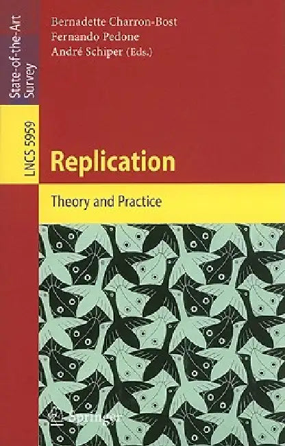 Replication (English, Bernadette Charron-Bost | Fernando Pedone | Andre Schiper)