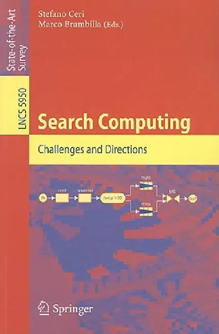 Buy Search Computing (English, Stefano Ceri | Marco Brambilla) — BookShops.in