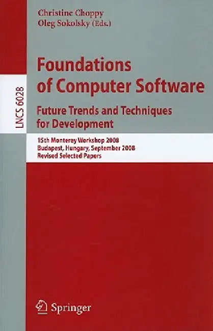 Buy Foundations of Computer Software | by Christine Choppy | Ole — BookShops.in