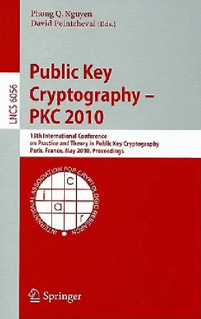 Buy Public Key Cryptography - PKC 2010 (English, Phong Q. Nguyen | David Pointcheval) — BookShops.in