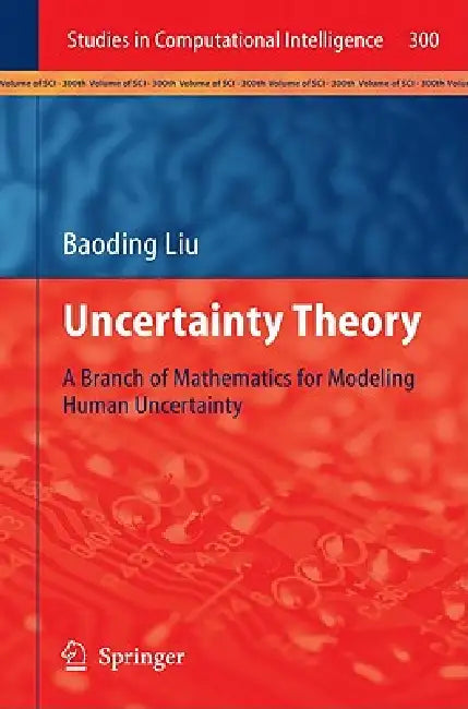 Buy Uncertainty Theory (English, Baoding Liu) — BookShops.in