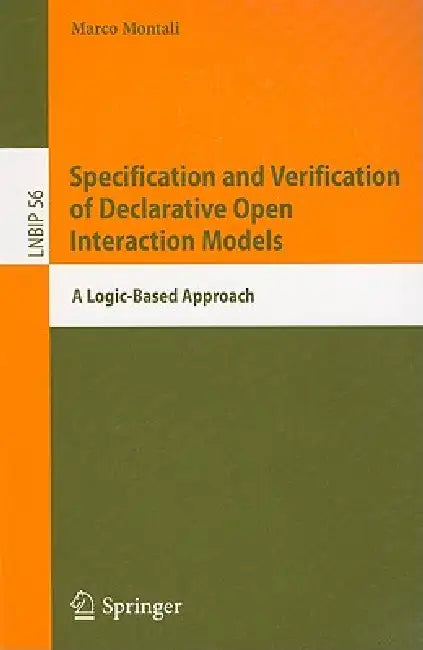 Buy Specification and Verification of Declarative Open Interaction Models (English, Marco Montali) — BookShops.in