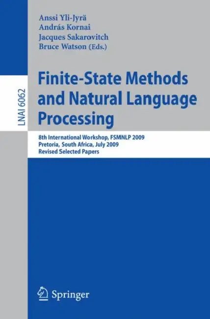 Finite-State Methods and Natural Language Processing (English, Anssi Yli-Jyrä | Andras Kornai | Jacques Sakarovitch) view 2