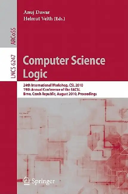 Buy Computer Science Logic (English, Anuj Dawar | Helmut Veith) — BookShops.in