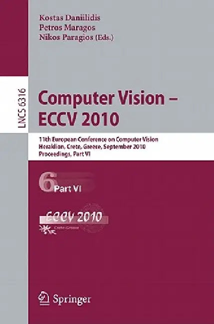 Computer Vision - ECCV 2010 (English, Kostas Daniilidis | Petros Maragos | Nikos Paragios) view 2