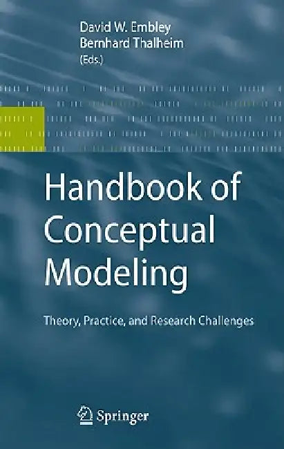 Buy Handbook of Conceptual Modeling (English, David W. Embley | Bernhard Thalheim) — BookShops.in