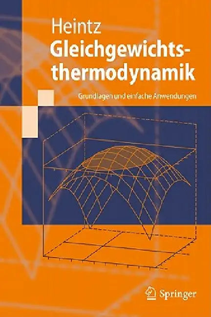 Buy Gleichgewichtsthermodynamik (English, Andreas Heintz) — BookShops.in