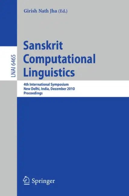 Buy Sanskrit Computational Linguistics (English, Girish Nath Jha) — BookShops.in